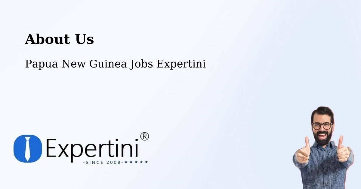 About Expertini Recruitment Platform  – Bogia - Bogia, Papua New Guinea Jobs Expertini
